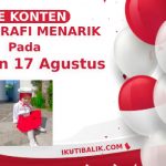 Ide Konten Fotografi Menarik Pada Momen 17 Agustus